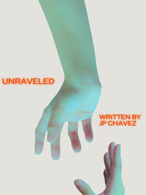 cover image of Unraveled